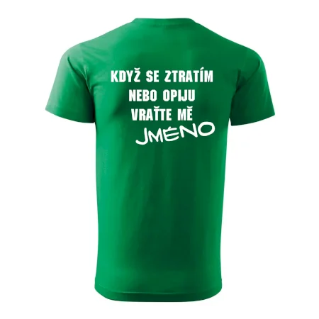 Když se ztratím vraťte mě / Já jsem