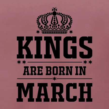 Kings are born in March