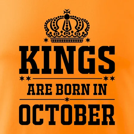 Kings are born in October