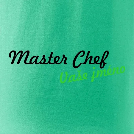 Master Chef - vlastní jméno
