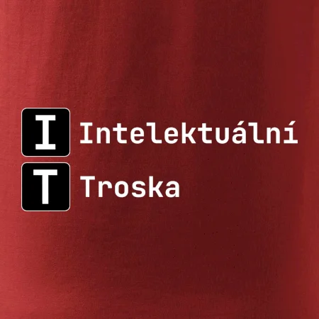 IT Nápis Intelektuální Troska