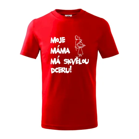 Moje máma má skvělou dceru