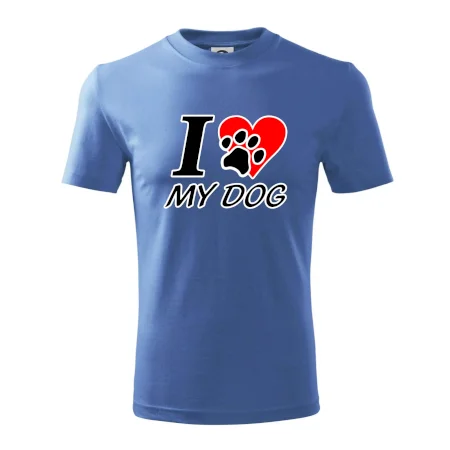 I love my dog - nápis