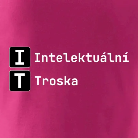 IT Nápis Intelektuální Troska