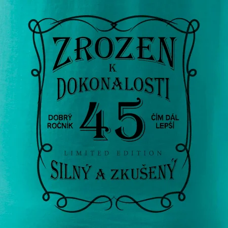 Zrozen k dokonalosti 45