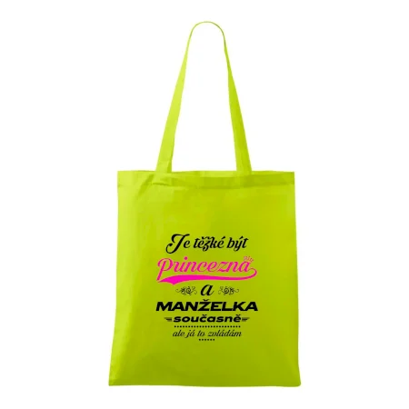 Je těžké být princezna - manželka