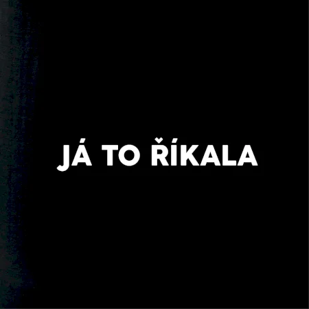 Já to říkala - tiskací