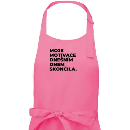 MOJE MOTIVACE DNEŠNÍM DNEM SKONČILA.