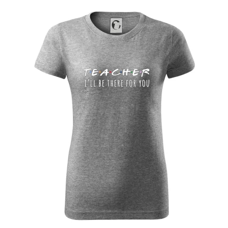 Teacher i'll be there for you