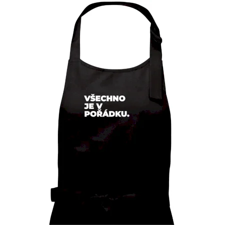 VŠECHNO JE V POŘÁDKU.