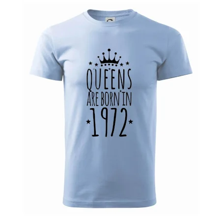 Queens are born in 1972