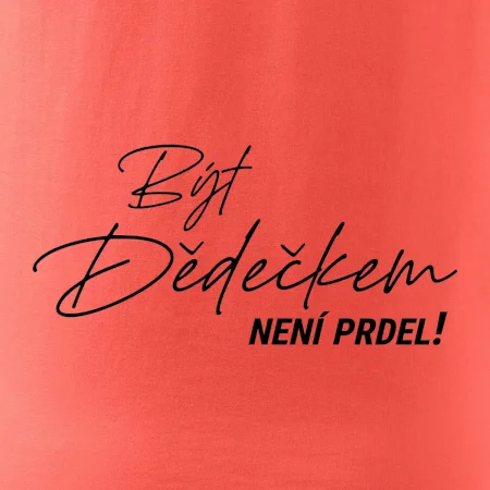 Být dedečkem není prdel