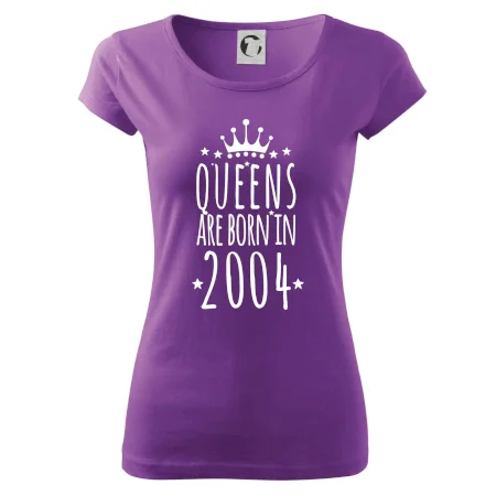 Queens are born in 2004