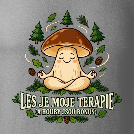 Les je moje terapie, houby jsou bonus