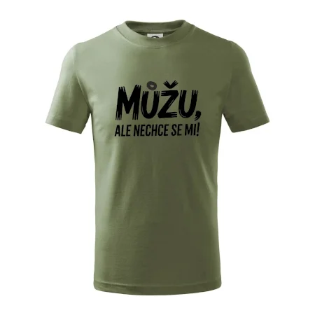 Můžu, ale nechce se mi