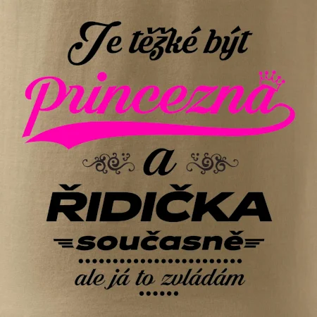 Je těžké být princezna - řidička