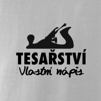 Tesařství - hoblík (vlastní nápis)