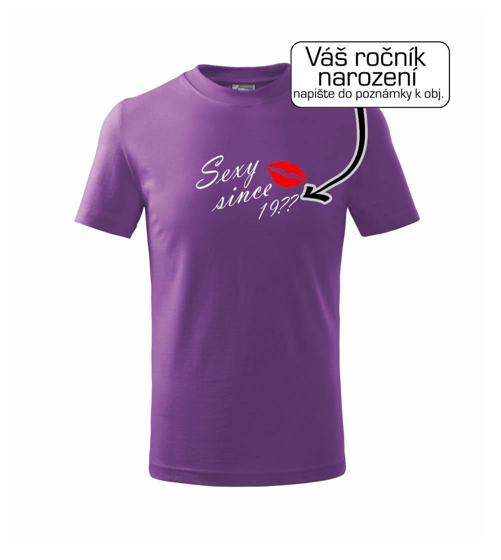 Sexy since - vlastní ročník