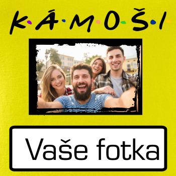 Kámoši Vlastní fotka