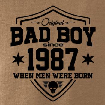 Bad boy since 1987