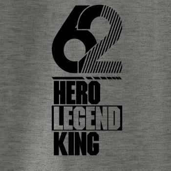 Hero, Legend, King x Queen 1962