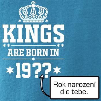 Kings are born in vlastní ročník