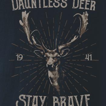 Deer staybrave