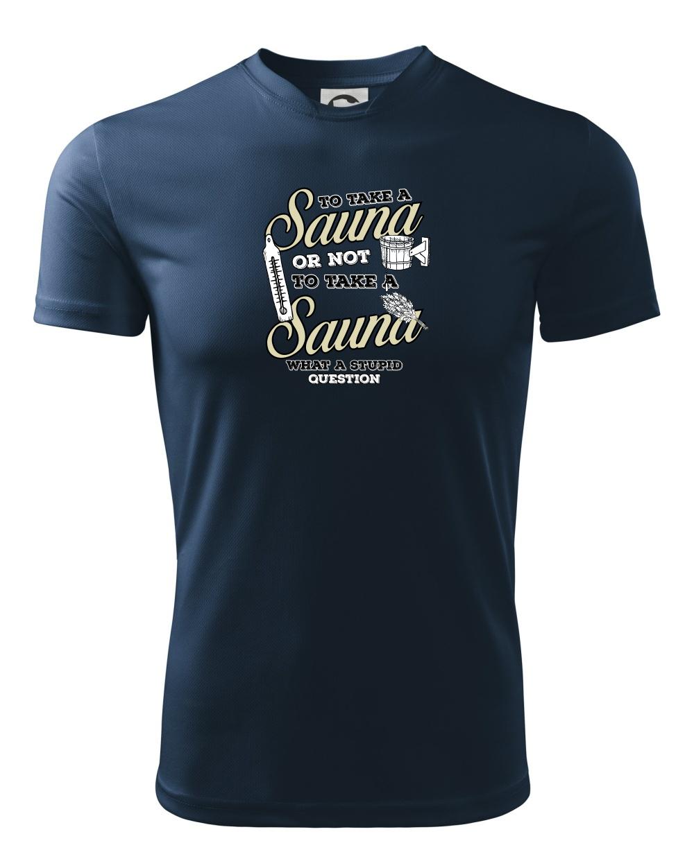 To take a Sauna or not to take a Sauna