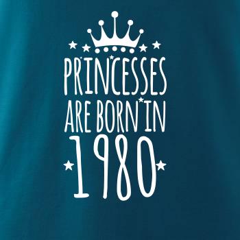 Princesses are born in 1980