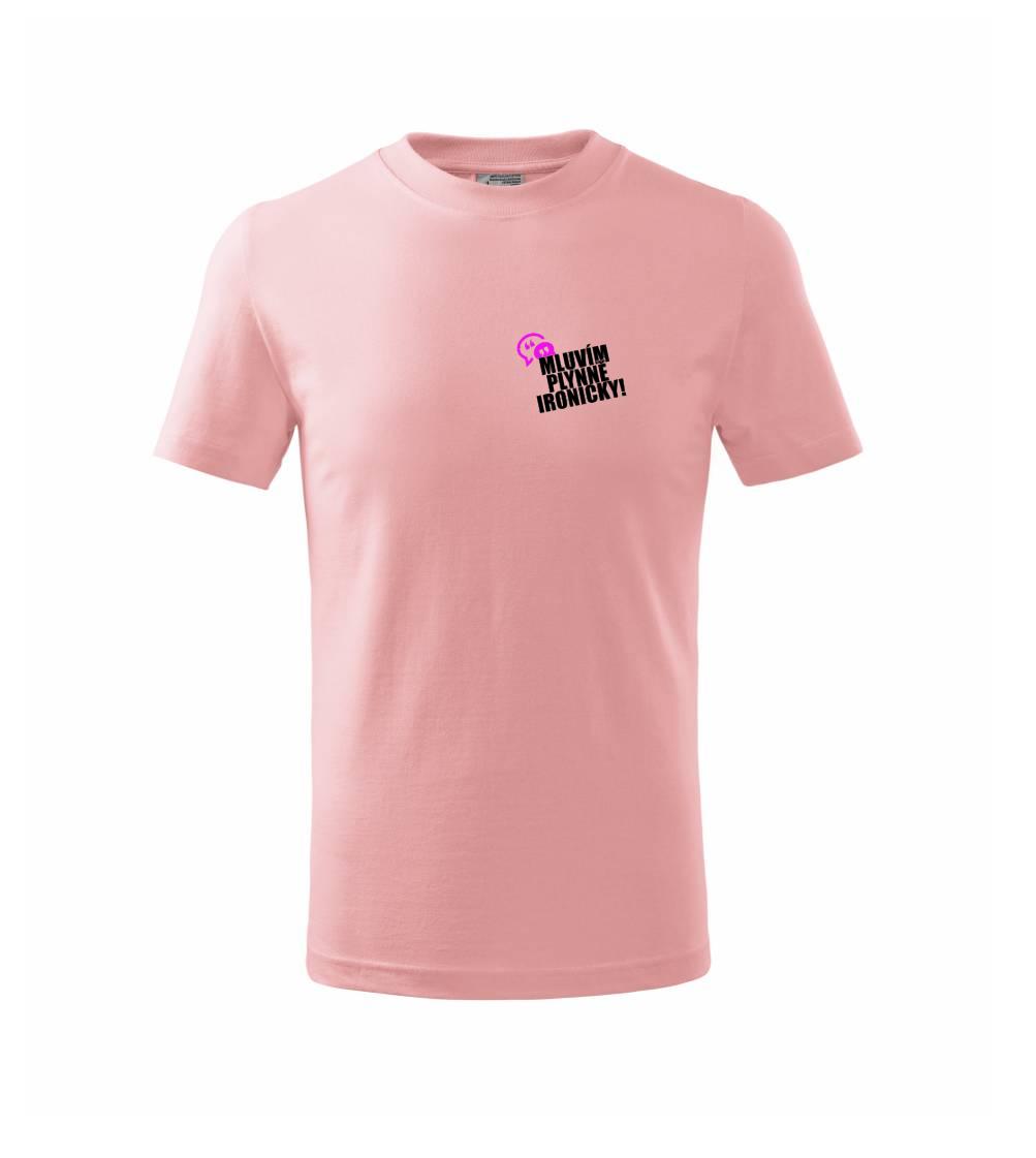 Mluvím plynně ironicky