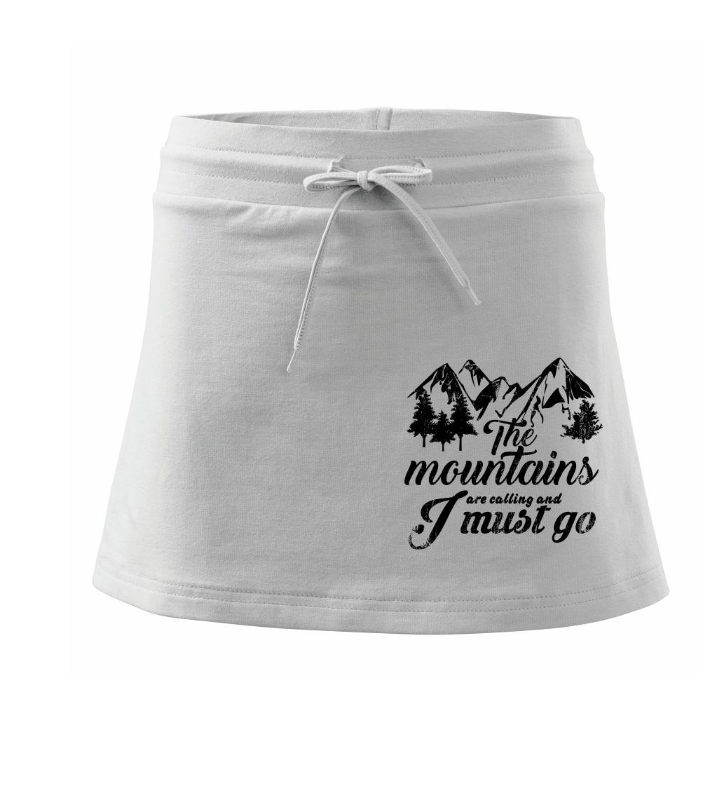 The mountains are calling and i must go The mountains are calling and i must go