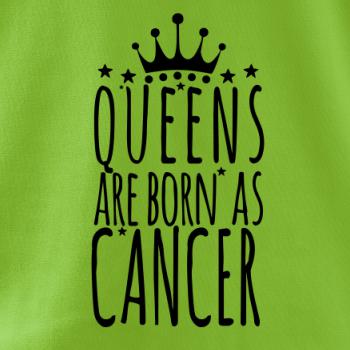 Queens are born as Cancer - Rak