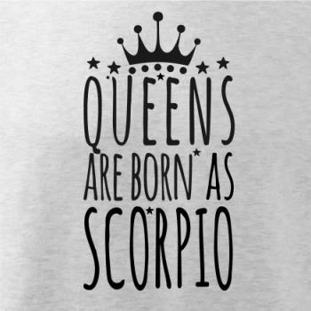 Queens are born as Scorpio - Štír