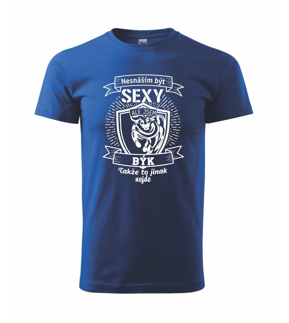 Nesnáším být sexy - Býk Nesnáším být sexy - Býk