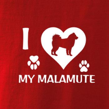 I Love My Malamute