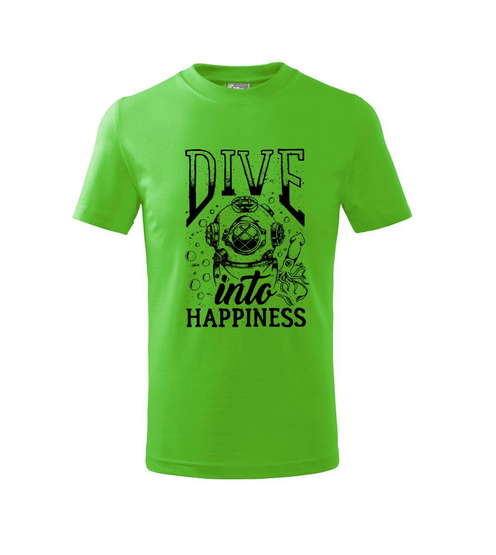 Dive into happinness - Triko dětské basic