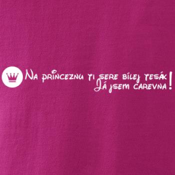 Na princeznu ti sere bílej tesák - carevna