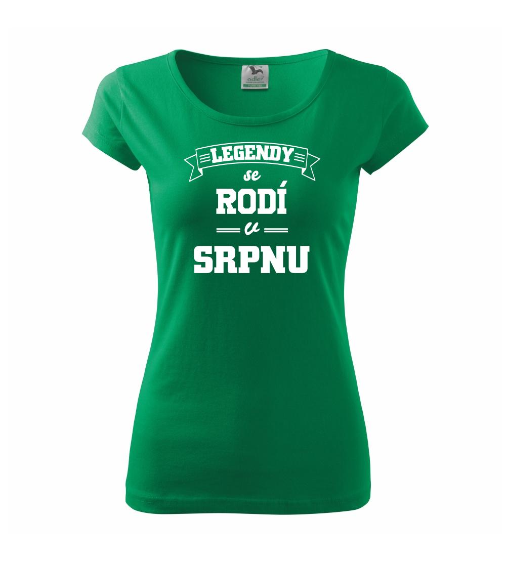 Legendy se rodí v srpnu Legendy se rodí v srpnu