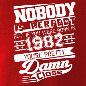 Nobody is perfect - 1982 Nobody is perfect - 1982