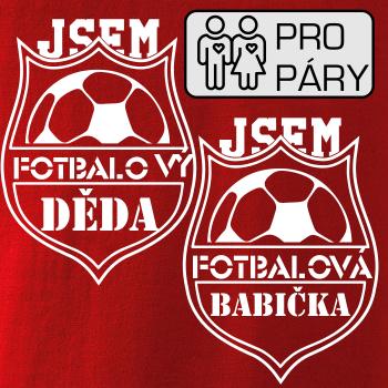 Jsem Fotbalový děda / fotbalová babička Jsem Fotbalový děda / fotbalová babička