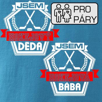 Jsem hokejový děda / hokejová bába