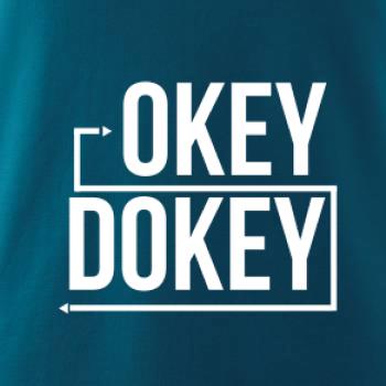 Okey Dokey Okey Dokey