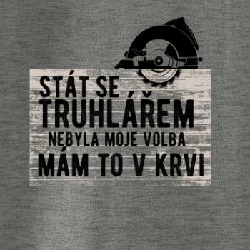 Stát se truhlářem nebyla moje volba Stát se truhlářem nebyla moje volba