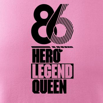 Hero, Legend, King x Queen 1986