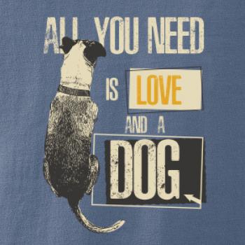 All you need is love and a Dog