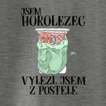 Jsem horolezec vylezl jsem z postele