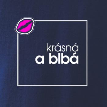 Jsem krásná a blbá ve čtverci