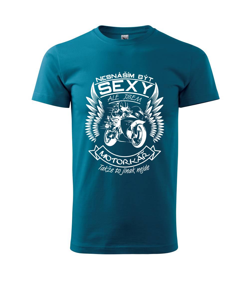 Nesnáším být sexy - motorkář, motorkářka (motorka) Nesnáším být sexy - motorkář, motorkářka (motorka)