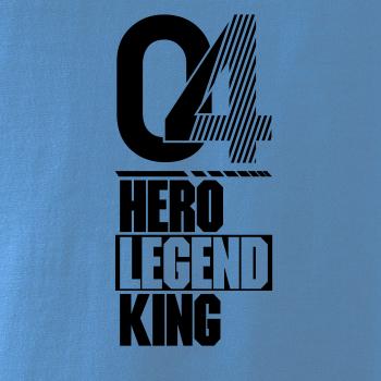 Hero, Legend, King x Queen 2004