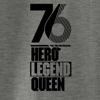 Hero, Legend, King x Queen 1976